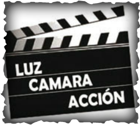 Luz, cámara, acción.